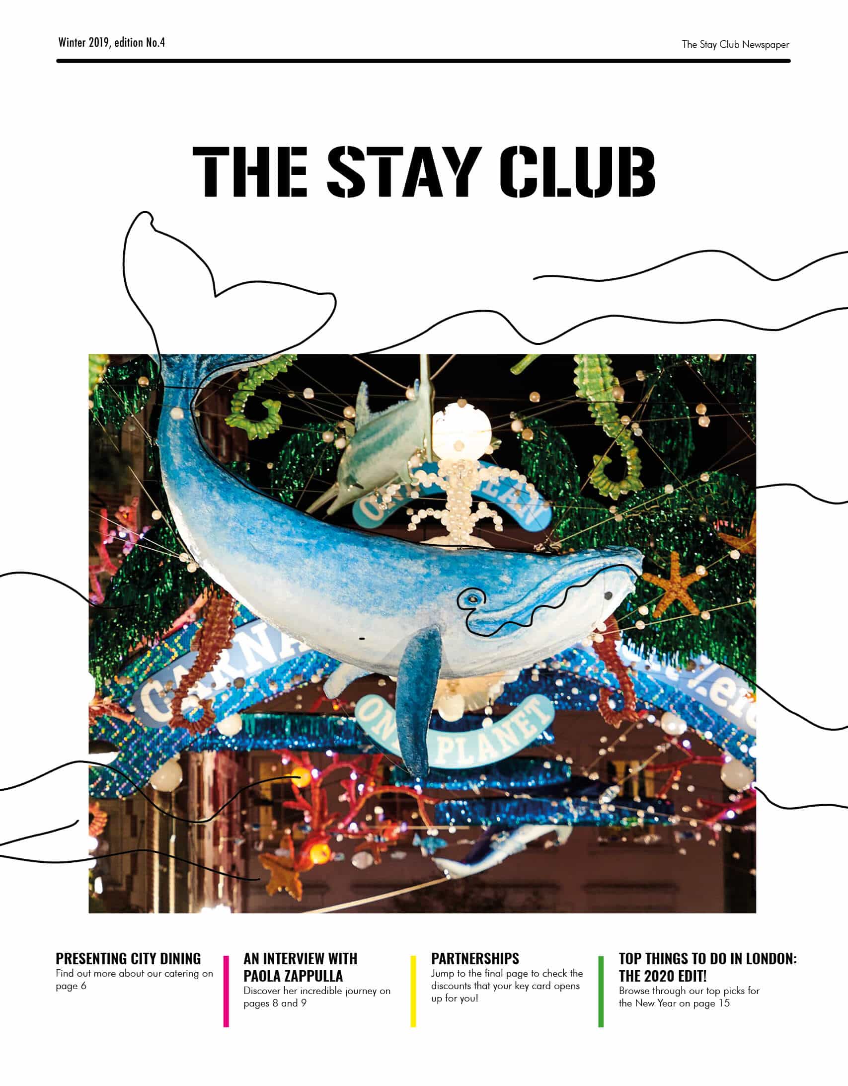 The Stay Club Newspaper Fourth Edition - Page 1