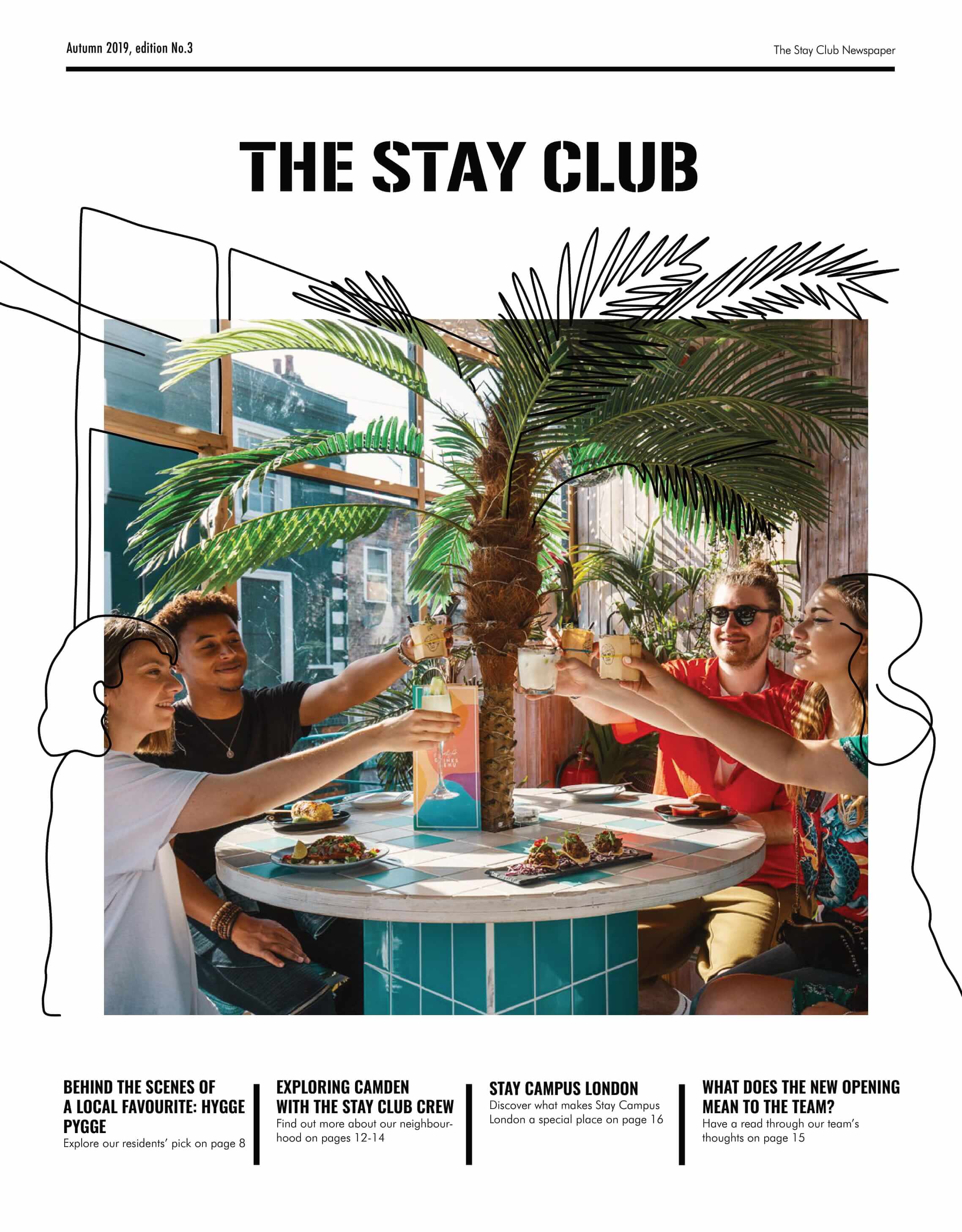 The Stay Club Newspaper Third Edition - Page 1